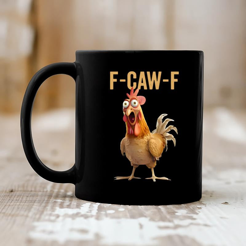 🔥 LAST DAY PROMOTION - 50%OFF 🔥 F-Caw-F Funny Chicken Mug